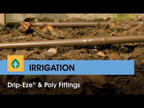 Drip Eze® & Poly Fittings explained on Outdoors Indoors