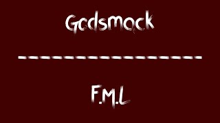 Godsmack -  FML (Lyrics)
