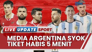 Media Argentina Syok Tiket Ludes 5 Menit, Marc Klok Minta Suporter Serang Mental Lionel Messi Cs!