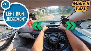 Car left right side judgement trick for beginners