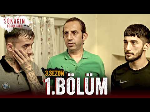 Sokağın Çocukları | 3. Sezon 1. Bölüm