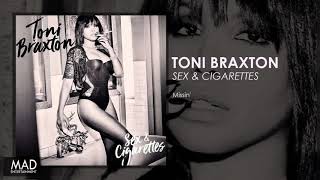 Toni Braxton - Missin&#39;