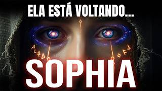 E se a profecia de Sophia for REAL e você estiver ignorando?