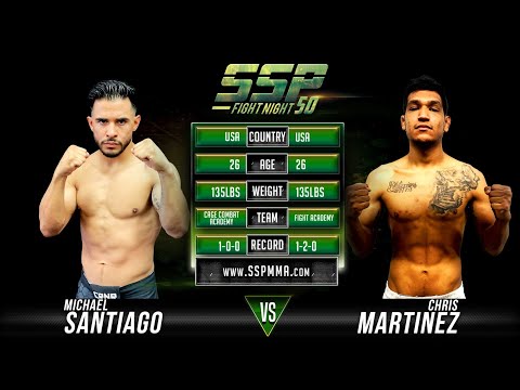 Chris Martinez vs Michael Santiago - SSP 50