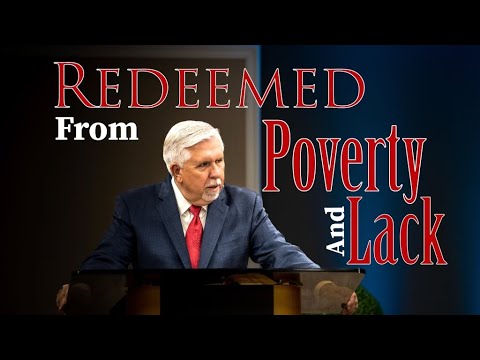 Redeemed from Poverty and Lack | Dr. Jeff Miller | Sunday, July 17, 2022