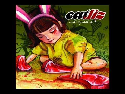 Eatliz - Violently Delicate [Full Album]