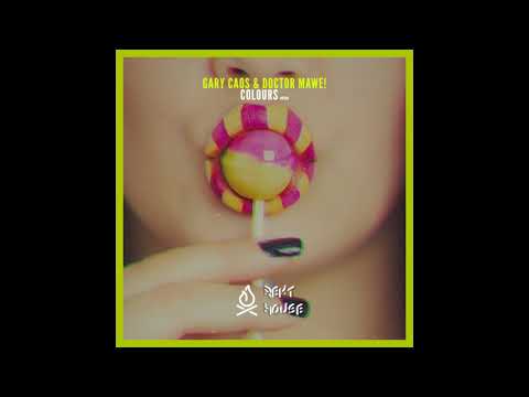 Gary Caos, Doctor Mawe! - Colours (Original Mix)