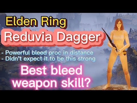 Best Elden Ring Bleed Builds (Build 2), Reduvia Blood Blade Inflicts INSANE Bleed Damage Easily