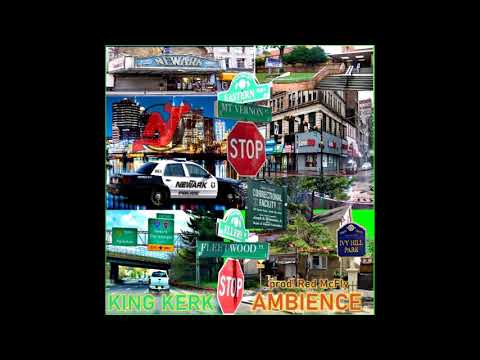 King Kerk - Ambience (prod. Red Mcfly) Vizualizer