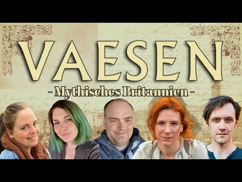 Vaesen - Der  Llantywyll Zwischenfall (Vaesen in Großbritannien, Two-Shot, Actual Play, Pen & Paper)
