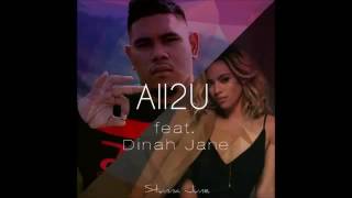 Dinah jane ft Stunna June - All 2 U