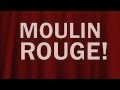 Your song - Moulin Rouge ( Subtitulada en español ...