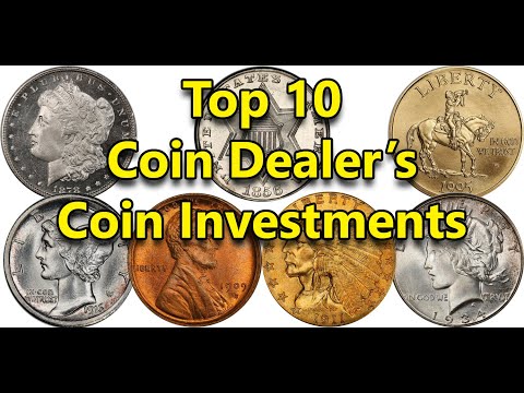 Top 10 Coin Coin Investments For Coin Collectors - Dealers Advice