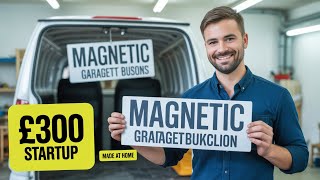 Magnetic Sign Business: a Low-cost Venture Business for Beginners — UK Practical Guide - low-cost business idea