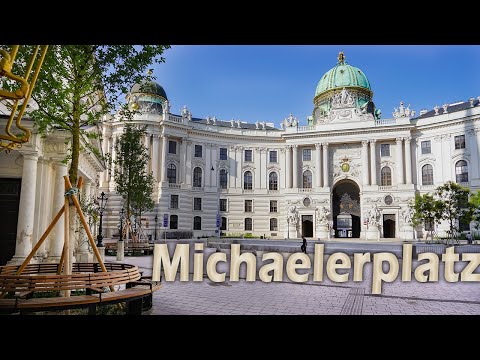 Michaelerplatz - The creation and transformation of one of Vienna's most beautiful squares