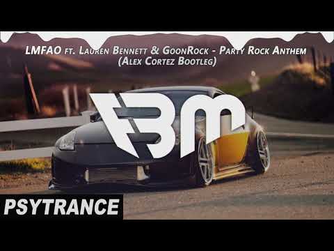LMFAO ft. Lauren Bennett & GoonRock - Party Rock Anthem (Alex Cortez Bootleg) | FBM