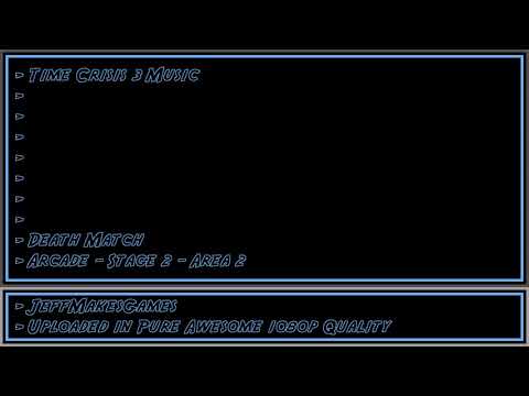 Time Crisis 3 Music - Death Match - Arcade - Stage 2 - Area 2 [1080p HD]