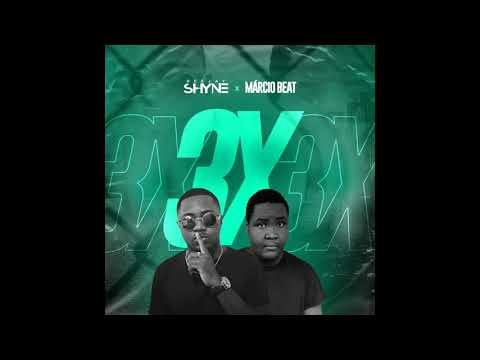 DJ SHYNE X MÁRCIO BEAT - 3X