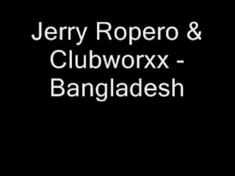 Jerry Ropero & Clubworxx - Bangladesh Pioneer the Album vol. 9