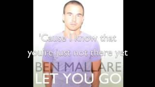 Let You Go - Ben Mallare (Lyrics)
