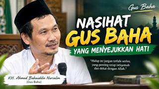 Download lagu 'Gus baha' Jangan turuti hawa nafsumu mp3