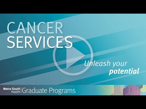 Graduate Programs: Cancer Services | Metro South Health