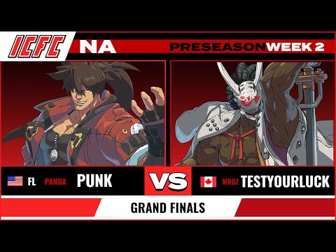 MROZ Testyourluck (Nagoriyuki) vs PANDA Punk (Sol) ICFC STRIVE NA: Preseason Week 2 Grand Finals