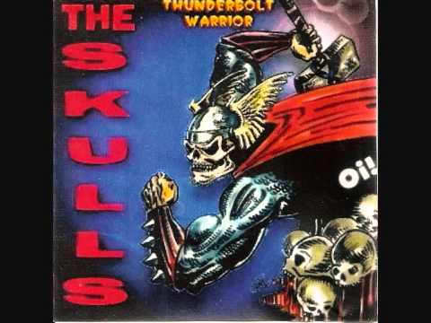 The Skulls - Thunderbolt Warrior