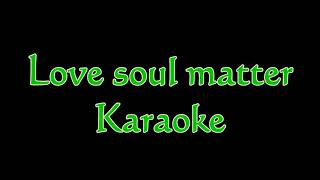 Gotthard- Love soul matter karaoke
