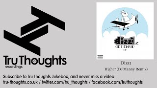 Dizz1 - Higher - DJ Manny Remix - feat. Frank Nitt