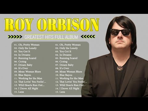 Roy Orbison - Greatest Hits Full Album