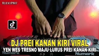Download lagu DJ PREI KANAN KIRI VIRAL TIKTOK - YEN WES TRESNO MAJU LURUS PREI KANAN KIRI TERBARU 2022 FULL BASS mp3