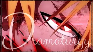 【複合MAD】ドラマツルギー/Dramaturgy