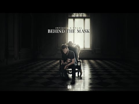 Infirium & Vyral - Behind The Mask