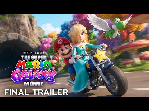 The Super Mario Galaxy Movie  | Final Trailer (2026)