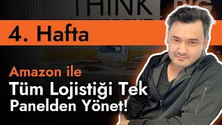 Amazon Global Logistics ile  Lojistik Yönetimi | Tek Panelden Tüm Süreç