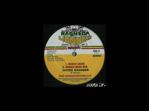 Sister Rasheda - world crisis 12” sis rasheda lionness music UK 2006