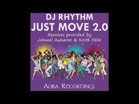 DJ Rhythm feat. Kym Franklin - Just Move 2.0 (J & K Night Life Mix)
