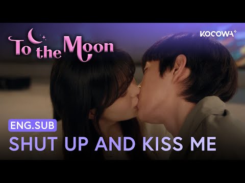 “Shut Up and Kiss Me” — Kim Young-dae & Lee Sun-bin’s Bold Kiss | To The Moon EP07 | KOCOWA+
