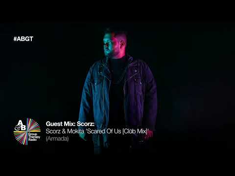 Group Therapy 521 GUEST MIX Scorz