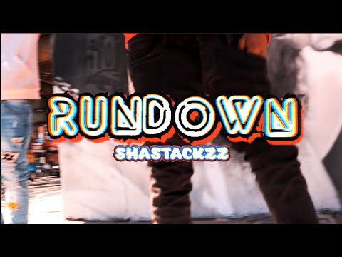 Sha Stackzz - Run Down (Music Video)