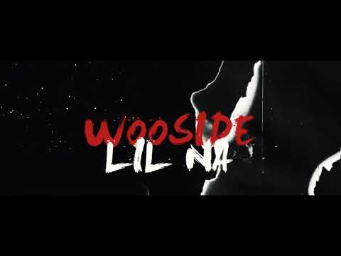 Wooside Lil Na x Murda - Walk Down (Dir.By Reallyxclusive)