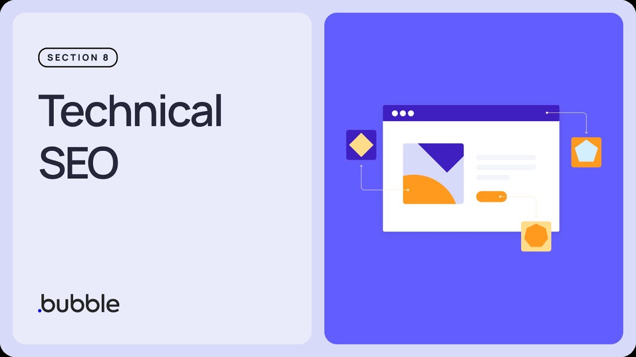 Technical SEO: Getting started with Bubble (Lesson 8.7)
