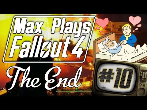 Fallout 4 | Part 10 | THE END! (Gameplay Walkthrough/Playthrough)