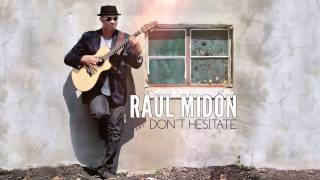 Raul Midón - Always Time For Love