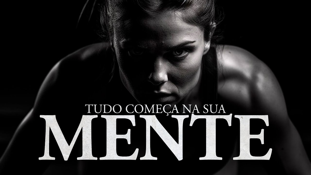 O Início de Tudo: Como a Sua Mente Molda o Destino [Motivacional]