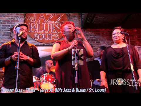 James Ross @ Tiffany Elle - "Time" - (Chris Black Experience Band) - www.Jross-tv.com