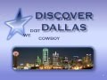 Discovering Dallas