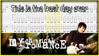 My Chemical Romance This Is The Best Day Ever Guitar Cover With Tab