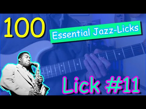 100 essential jazz-licks - lick #11 (guitar lesson with tablature)